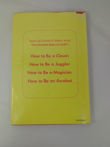 HOW TO BE A CLOWN ,A RINGLING BROS. AND BARNUM & BAILEY Book By Charles R. Meyer - Picture 2 of 10