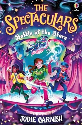 The Spectaculars: Battle of the Stars by Jodie Garnish 9781801312554 NEW