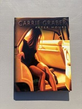 Carrie Graber After Hours Art Book Hardcover Socal artist Luminist style ladies
