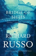 Bridge of Sighs: Oprah's Book Club; Vintag- paperback, 1400030900, Richard Russo