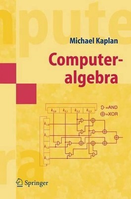 Computeralgebra by Michael Kaplan (German) Paperback Book