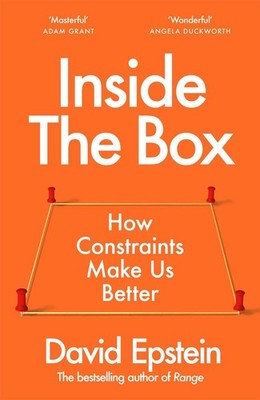 Inside the Box How Constraints Make Us Better