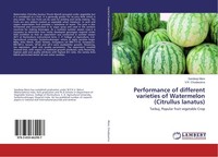 Performance Of Different Varieties Of Watermelon (Citrullus Lanatus) V. R. Chuda