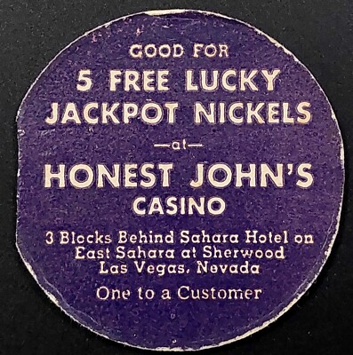 Honest John's Casino, Good For 5 Free Lucky Jackpot Nickels coupon! purple
