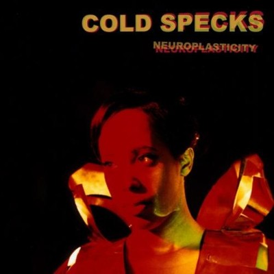Cold Specks Neuroplasticity (Vinyl) 12'' Album