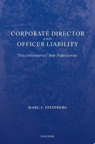 Corporate Director And Officer Liability: &Quot;Discretionaries&Quot; Not Fiduciaries, Ste