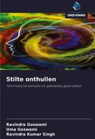 Ravindra Goswami (U. A.) | Stilte Onthullen | Taschenbuch | NiederläNdisch