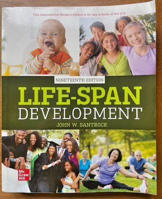 Life-Span Development Nineteenth Edition by Santrock John (Very Good Condition)