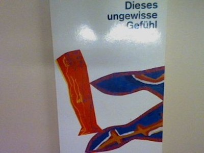 Der Zeitungsjunge: Dieses ungewisse Gefühl. Neue Liebesgeschichten. Nr. 11881 Su