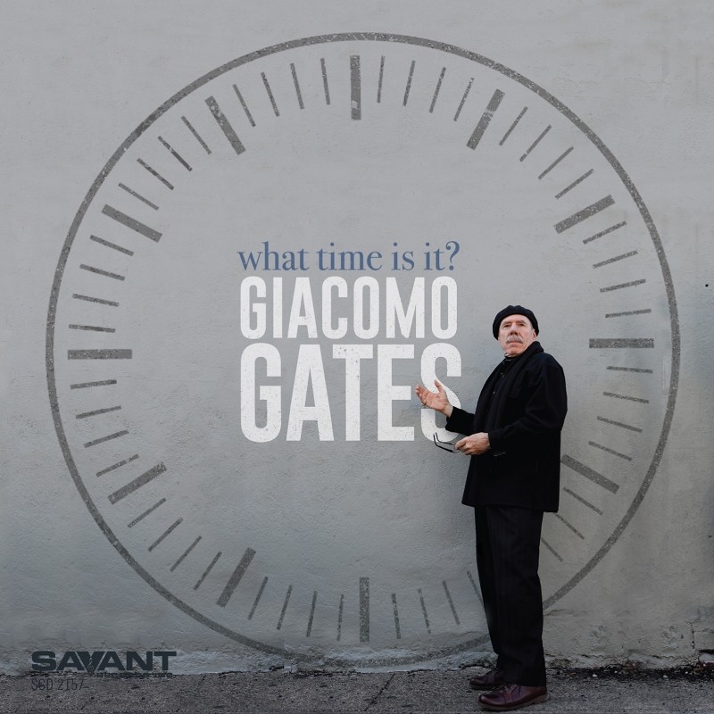 Giacomo Gates What Time Is It? CD SCD2157X NEW