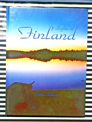 Sights in Finland by Raimo Suikkari Autographed Hardcover SIGNED COPY