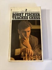 Bobby Fischer Teaches Chess Paperback 1972 Bantam Books