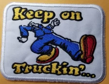 Keep On Truckin' Embroidered Patch worldwide approx 2.75X3.75"