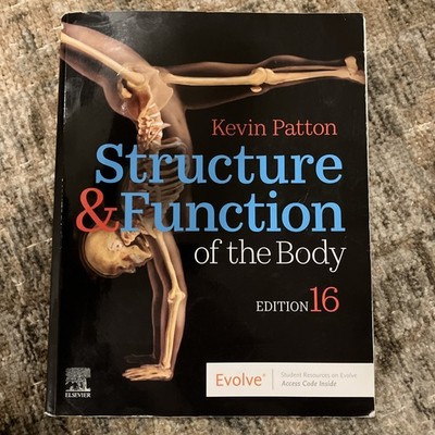 Structure and Function of the Body, Edition 16 by Kevin Patton - ACCEPTABLE