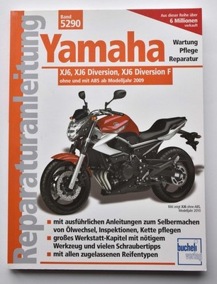 Yamaha XJ6, XJ6 Diversion / F, ab Modelljahr 2009, Reparaturanleitung 5290