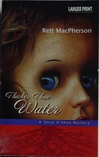 Thicker Than Water (Torie O'Shea my..., Rett MacPherson