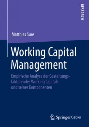 Thumbnail - Working Capital Management Empirische Analyse Der Gestaltungsfaktoren