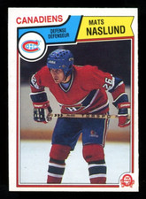 1983-84 OPC O PEE CHEE NHL #193 Mats Naslund RC EX-NM Montreal Canadiens Rookie