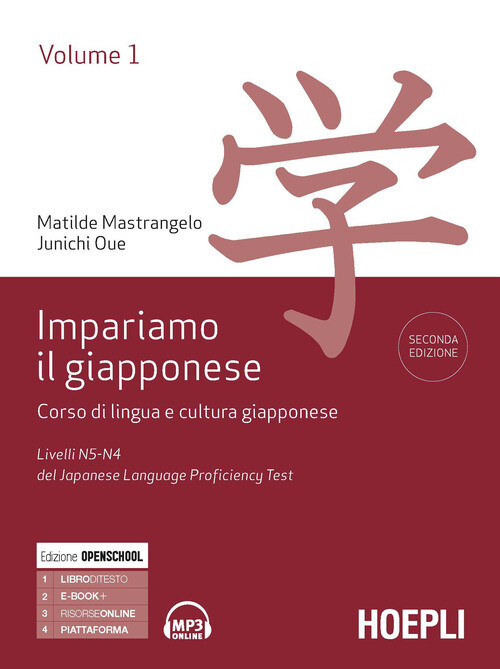 Impariamo il giapponese. Corso di lingua e cultura giapponese. Vo