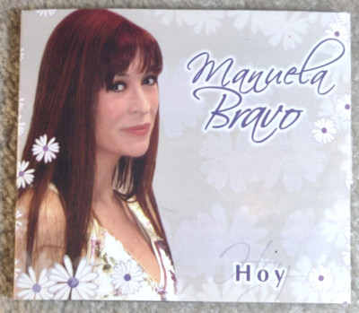 Hoy by Bravo Manuela (CD, 2005)