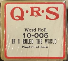 Q R S  Player Piano Roll…. If I Ruled The World
