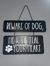 Black Metal Sign Beware of Dog He will Steal your Heart
