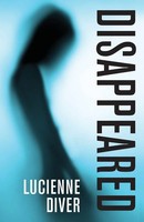 Disappeared Lucienne Diver Taschenbuch Kartoniert / Broschiert Englisch 2020