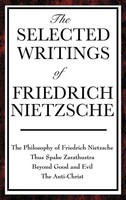 Friedrich Wilhelm Nietzsche (U. A.) | The Selected Writings Of Friedrich...