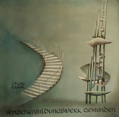 Schulchor Des Gymnasium Am Mädchenbildungswerk Gemünden - Chor-Musik (LP, Albu