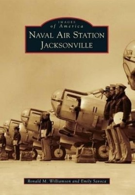 Ronald M. Williamson Emily S Naval Air Station Jackson (Taschenbuch) (US IMPORT)