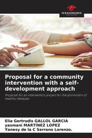 Elia Gertrudis Gallol Garcia (U. A.) | Proposal For A Community Intervention...