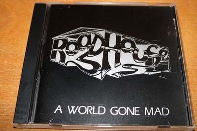 ROADHOUSE A World Gone Mad CD BLUESY Hard Rock Band CHICAGO Blues 1993 INDIE HTF
