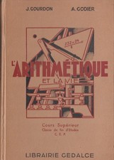 L'Arithmétique et la Vie - GOURDON et GODIER - 1947