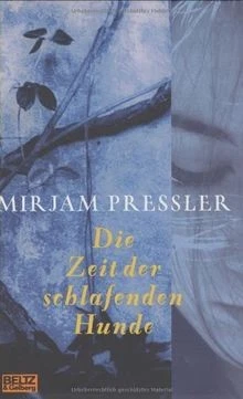Die Zeit der schlafenden Hunde: Roman (Beltz Gelb... | Buch | Zustand sehr gut - Bild 1 von 2