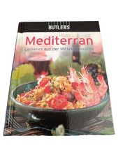 Butlers Mediterran Kochbuch Hardcover Leckere Rezepte Deutsch Mittelmeerküche