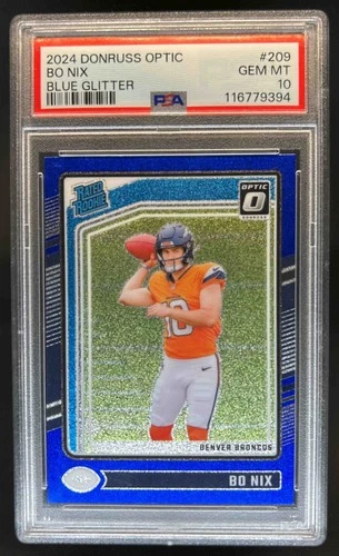 2024 Donruss Optic Bo Nix Blue Glitter Rated Rookie #209 Broncos PSA 10