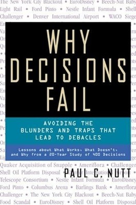Why Decisions Fail: Avoiding the Blunders and Buch Berrett-Koehler Publishers