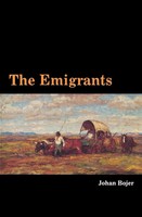 Johan Bojer | Emigrants | Taschenbuch | Englisch (1991) | EAN 9780873512602