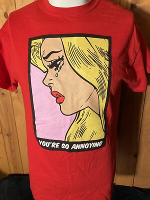 Married To The Mob You're So Annoying Red Shirt Size S | eBay