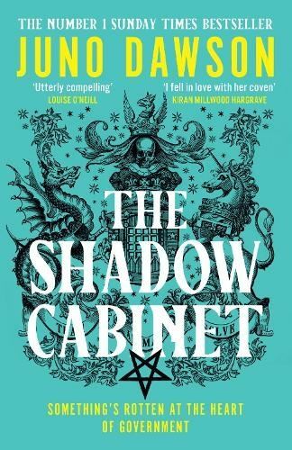 The Shadow Cabinet by Juno Dawson Paperback