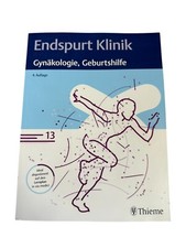 Endspurt Klinik: Gynäkologie, Geburtshilfe 
