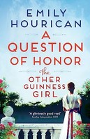 Emily Hourican - Other Guinness Girl A Question Of Honor - Paperback - G245Z