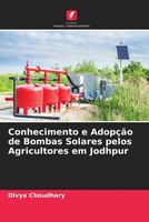 Divya Choudhary | Conhecimento E AdopçãO De Bombas Solares Pelos Agricultores...
