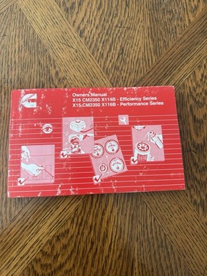 Cummins Owners Manual X15 Cm2450 X124b X15 Cm2450 X134b Performance & Efficiency