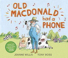 Old Macdonald Had a Phone (Online Safety Picture Books) - Willis, Jeanne