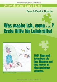 Was mache ich wenn: Erste Hilfe für Lehrkräfte von Nitsc... | Buch | Zustand gut