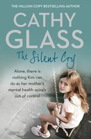 Silent Cry Pb | Cathy Glass | Englisch | Taschenbuch | Kartoniert / Broschiert