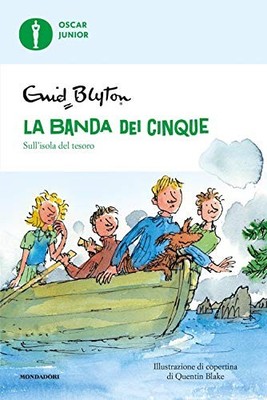 Auf der Schatzinsel. Die Band der Fünf (Vol. 1) ENID BLYTON Mondadori