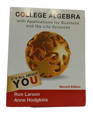 College Algebra w/ Apps for Business &Life Sciences+Student Solutions Manual 2nd