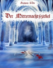 Buch: Der Mitternachtszirkel, Tölle, Stephanie, 2017, BoD - Books on Demand